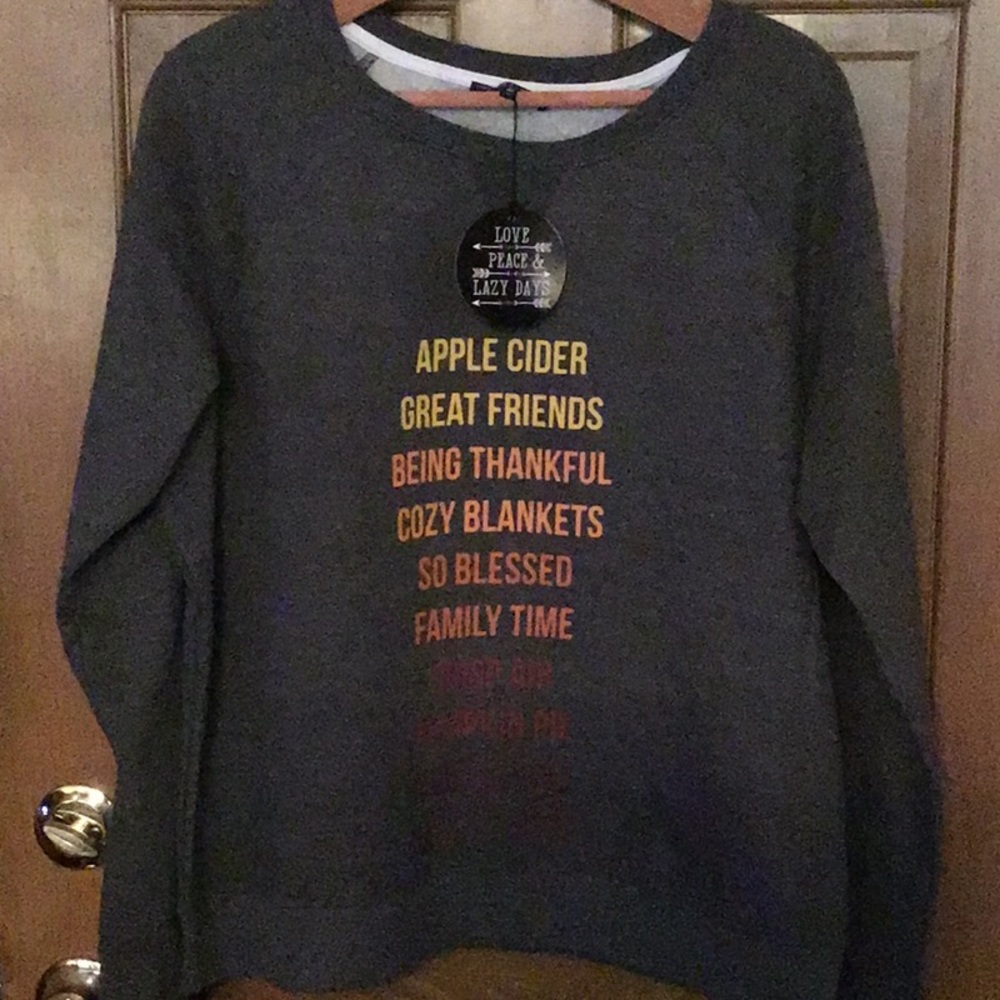 Love Peace &  Lazy Days Fall Sweatshirt, NWT